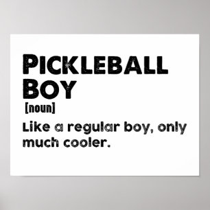 Pickleball Boy Funny Dictionary Definition Pickle Poster