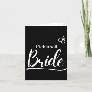 Pickleball Bride Tee -couple Dating Wedding Pickle Card