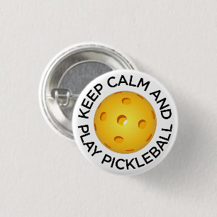 Pickleball Button: "Keep Calm and Play Pickleball" 3 Cm Round Badge