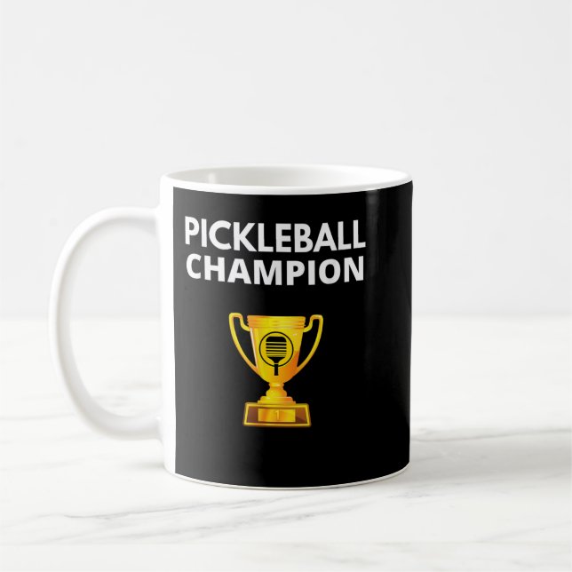 Pickleball Champion Funny PIckleball Trophy 634 Coffee Mug (Left)