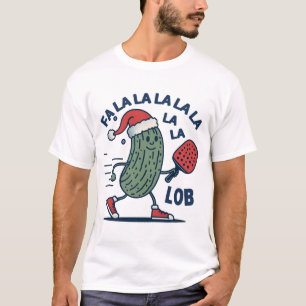 Pickleball Christmas Fa La La La Lob T-Shirt