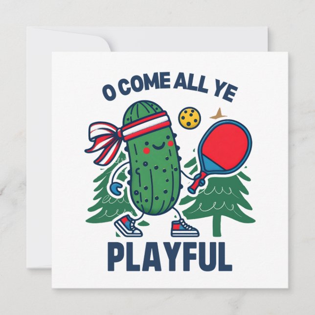 Pickleball Christmas O Come All Ye Playful  Holiday Card (Front)