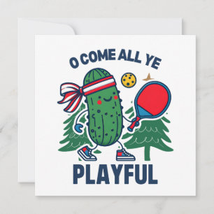 Pickleball Christmas O Come All Ye Playful  Holiday Card