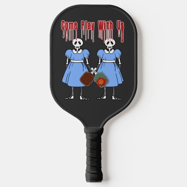 Pickleball Come Play with Us Horror Movie Twins Pickleball Paddle (Front)