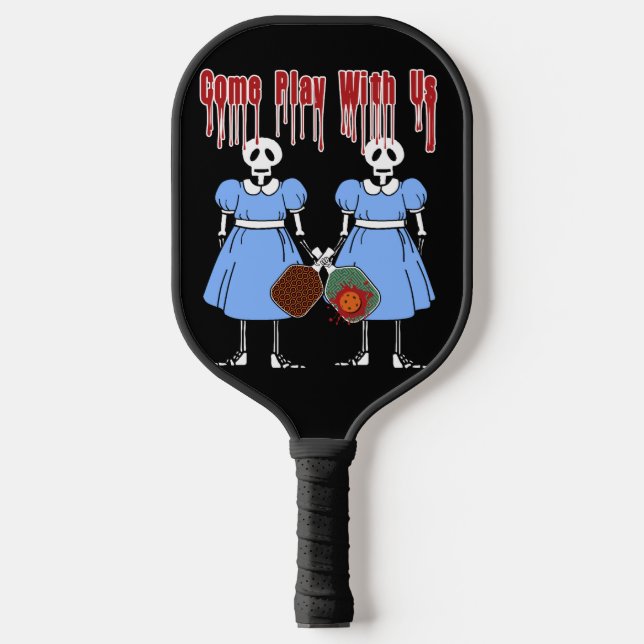 Pickleball Come Play with Us Horror Movie Twins Pickleball Paddle (Front)