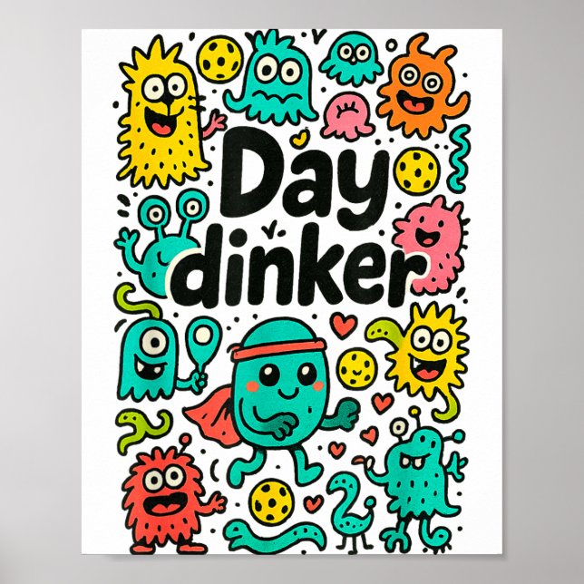Pickleball day dinker  poster (Front)