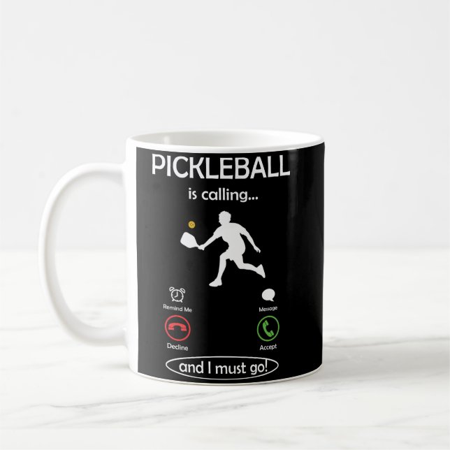 PICKLEBALL Dink Calling And I Must Go Player USA Coffee Mug (Left)