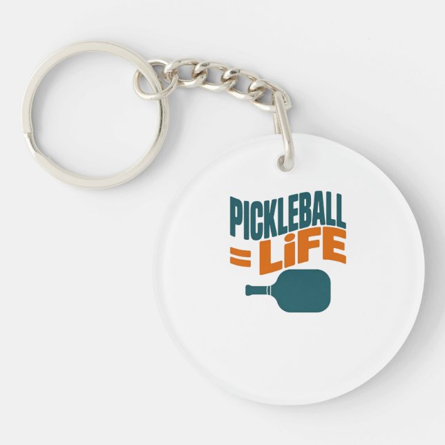 Pickleball Equals to Life Funny Player Key Ring (Front)