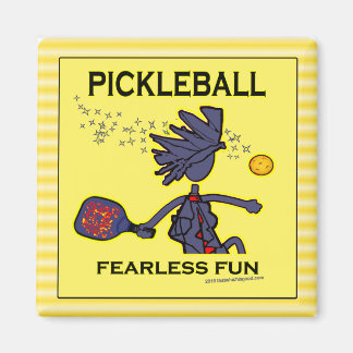 Pickleball Fearless Fun Magnet