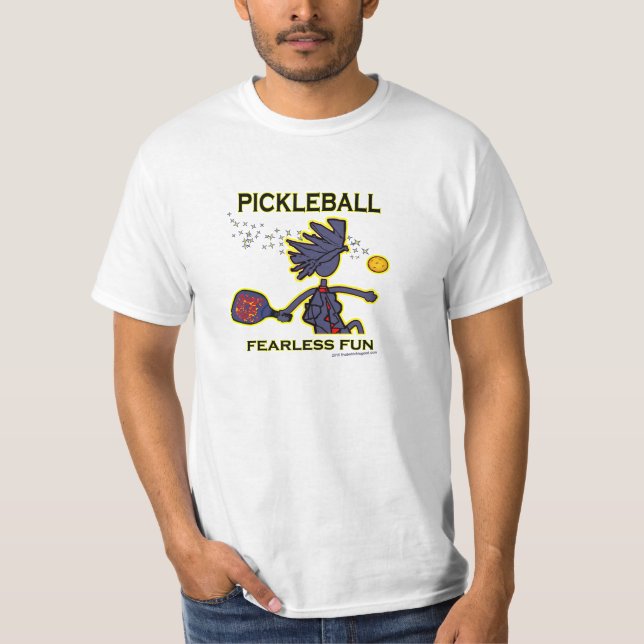Pickleball Fearless Fun T-Shirt (Front)