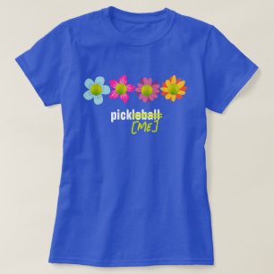 🌼🌻🌺Pickleball flowers Pick Me T-Shirt