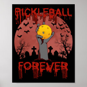 Pickleball Forever for Halloween Poster