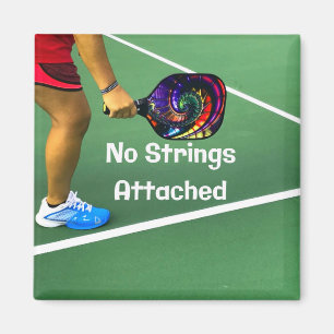 Pickleball Funny No Strings Attached Magnet