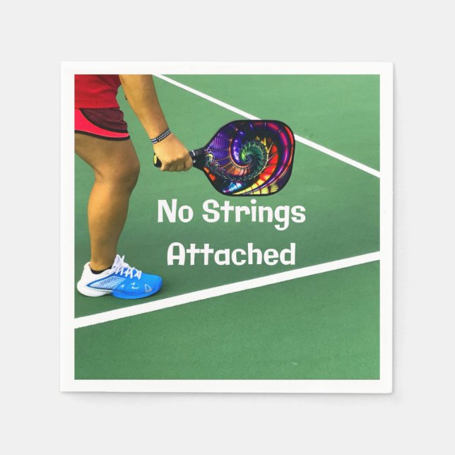 Pickleball Funny No Strings Attached Napkin (Front)