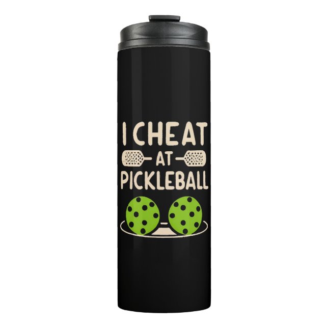 Pickleball Funny Thermal Tumbler (Front)
