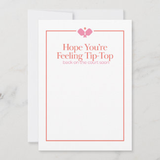 Pickleball Get Well Card | Tip-Top