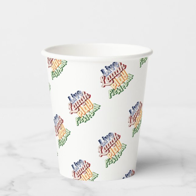 Pickleball Gift Live Laugh Play Pickle Ball Paper Cups (Front)