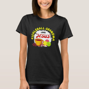 PICKLEBALL GRANDMA Loves Jesus Coffee Pickleball T-Shirt