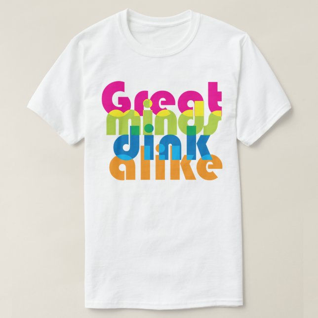 Pickleball Great minds dink alike / mix T-Shirt (Design Front)