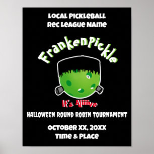 Pickleball Halloween - FrankenPickle - It's Alive  Poster