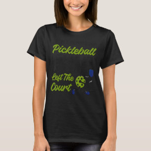 Pickleball I Don't Always Play Pickleball I Eat I  T-Shirt