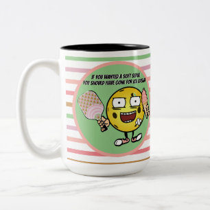 Pickleball If You Want Soft Serve Go For Ice Cream Two-Tone Coffee Mug