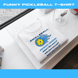 Pickleball Improves Memory Funny T-Shirt