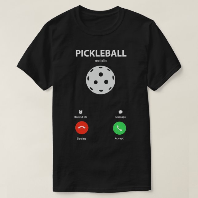 Pickleball is calling Classic TShirt (Design Front)