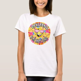 Pickleball is My Happy Place -  Colourful Graphic  T-Shirt
