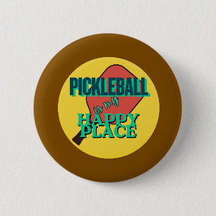 Pickleball is my happy place humour button