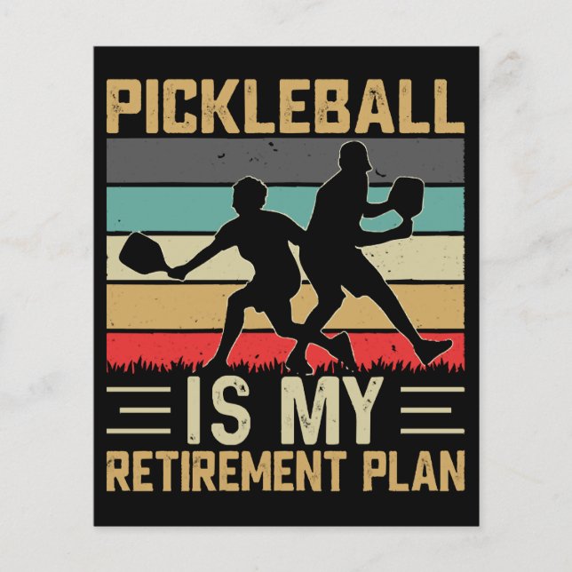 Pickleball Is My Retirement Plan Funny Pickleball  (Front)