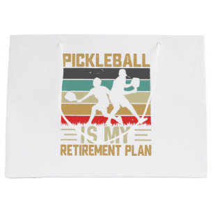 Pickleball Is My Retirement Plan Funny Pickleball  Large Gift Bag