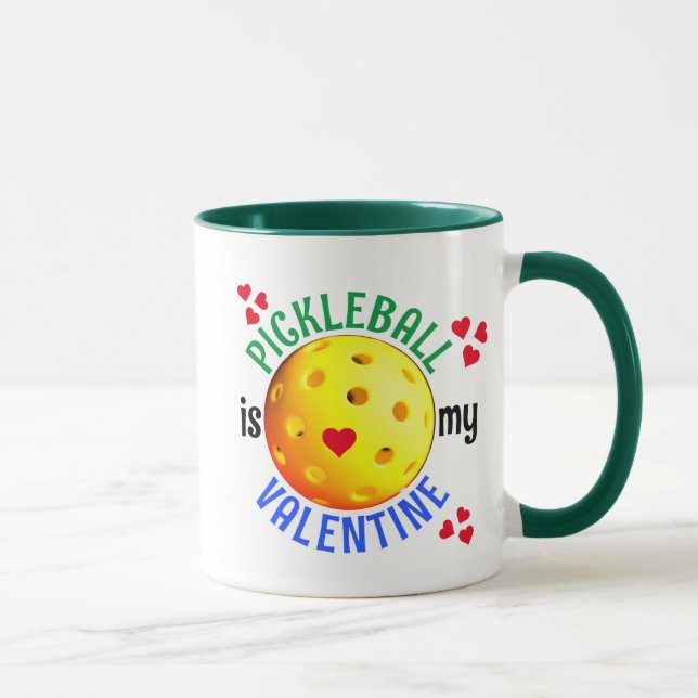 PICKLEBALL Is My Valentine Mug (Right)
