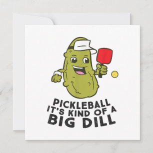 Pickleball It's Kind Of a Big Dill Pickles Pun Pic Thank You Card