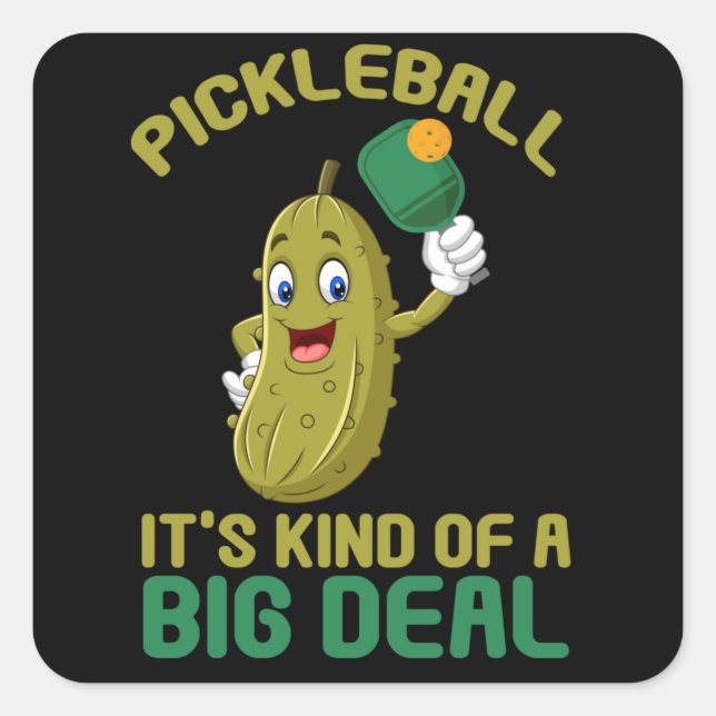 Pickleball Kid Big Deal Pickle Sport Square Sticker (Front)