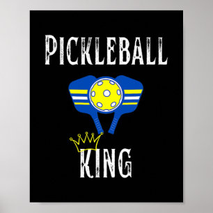 Pickleball King Funny Pickleball Player  Poster