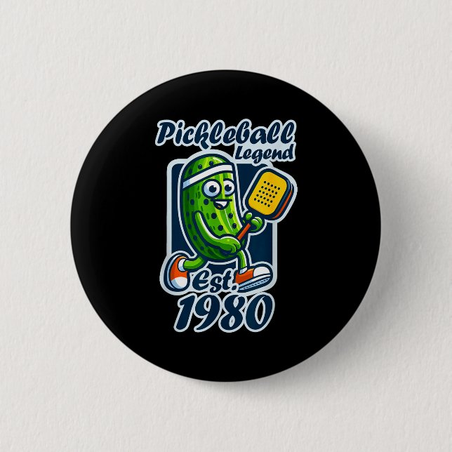 Pickleball legend established 1980 retro 46th 6 cm round badge (Front)