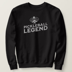 Pickleball Legend Funny Pickle Ball Lover Sweatshirt