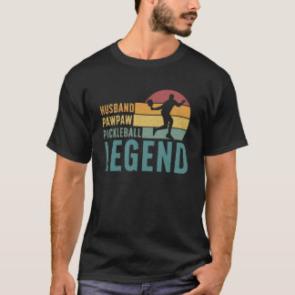 Pickleball Legend Pickleball Pawpaw Pickleball Pla T-Shirt
