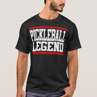 Pickleball Legend T-Shirt