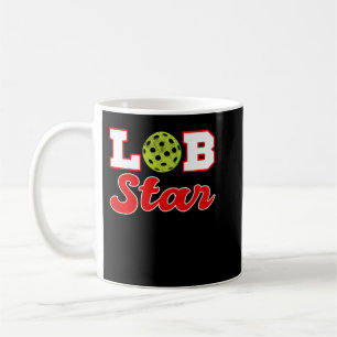 Pickleball Lob-Star Funny Pickleball Player Gift 7 Coffee Mug