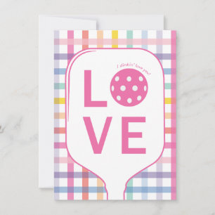 Pickleball Love Card   I Dinkin' Love You