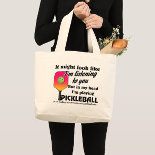 Pickleball Lover In My Head I'm Playing Pickleball Large Tote Bag