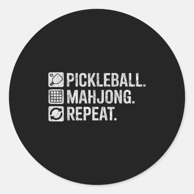 Pickleball mahjong repeat funny game lover quote  classic round sticker (Front)