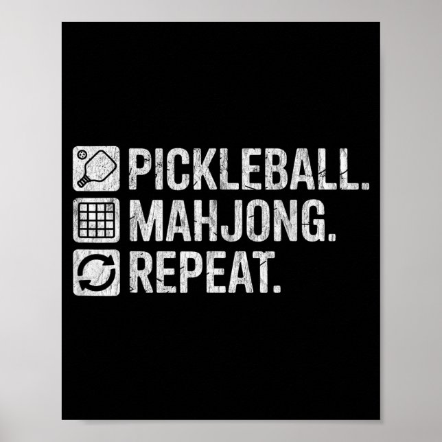 Pickleball mahjong repeat funny game lover quote  poster (Front)