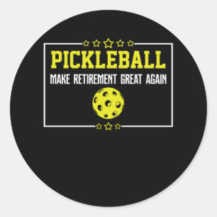 Pickleball Make Retirement Great Again Retirement Classic Round Sticker