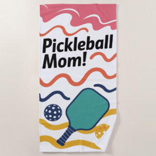 Pickleball Mum! Gift For Her Beach Towel