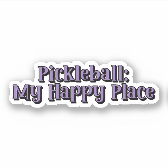 Pickleball: My Happy Place Retro Text (Front)