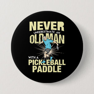 Pickleball - Old Man With A Pickleball Paddle 7.5 Cm Round Badge