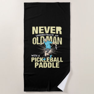 Pickleball - Old Man With A Pickleball Paddle Beach Towel